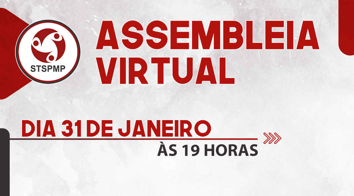 Assembleia Geral | STSPMP convoca categoria para reunião virtual nesta segunda (31), às 19 horas
