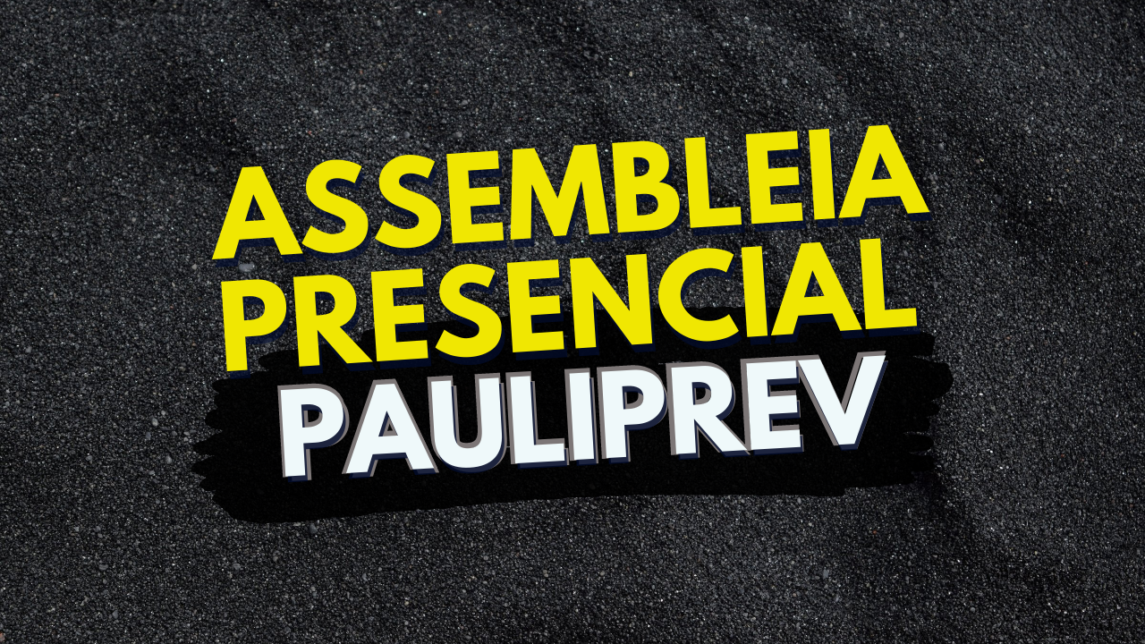 Assembleia para composição da Comissão Eleitoral do Pauliprev será segunda (7/2), às 18 horas