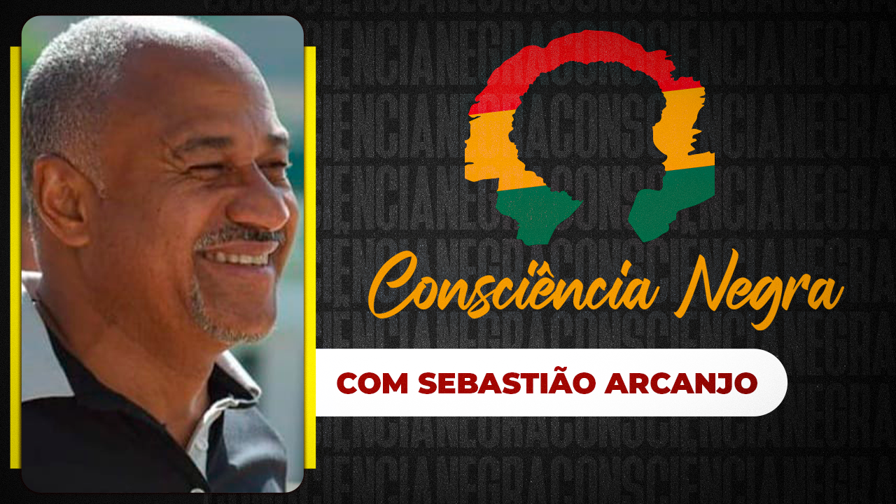 Todos contra o racismo | Bate-papo com Sebastião Arcanjo (Tiãozinho) será sexta (1º), às 18 horas, no Youtube!