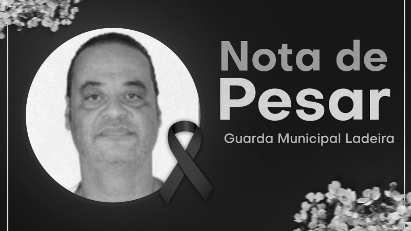 LUTO | Diretoria do STSPMP lamenta profundamente o falecimento do GM Ladeira. Descanse em paz, companheiro!