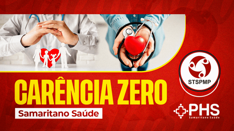 Convênio Samaritano Saúde | Faça sua adesão SEM CARÊNCIA até 30 de julho. Não perca esta oportunidade!