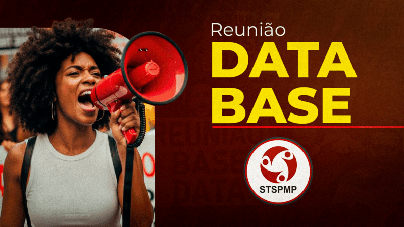 STSPMP convida Servidores para reunião sobre a data-base 2025. Será na próxima segunda, dia 16 de junho, às 18 horas. A luta continua!