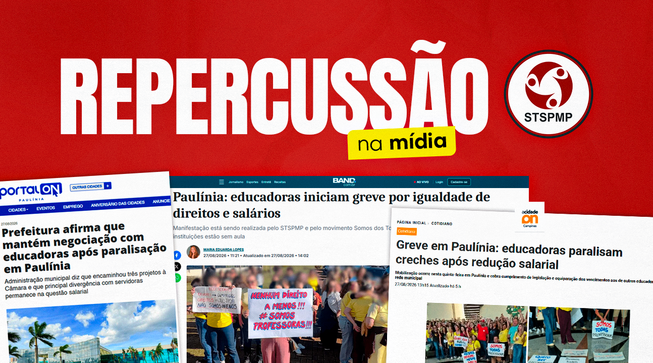 Paralisação das Educadoras Infantis ganha destaque na mídia e fortalece a luta pelo reenquadramento