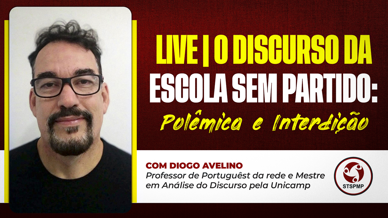 Escola Sem Partido – Polêmica e Interdição | Assista live com Prof. Diogo