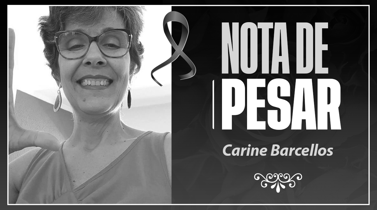 LUTO – Informamos com grande pesar o falecimento da Professora Carine Barcellos