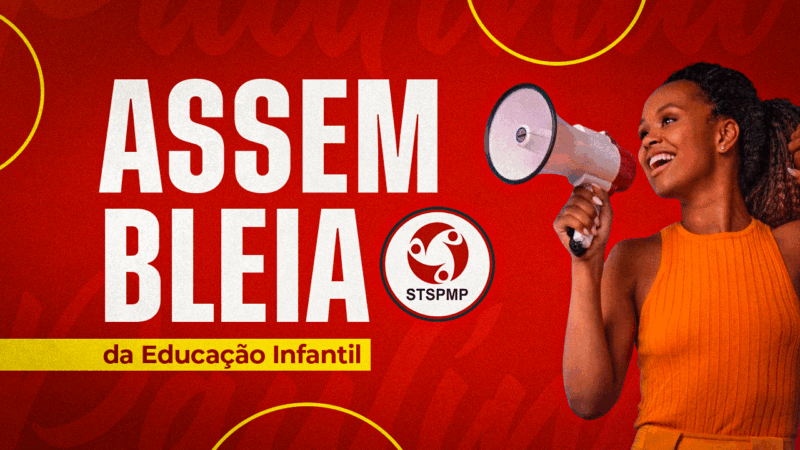 Assembleia da Educação Infantil será dia 10 de junho, às 17h30, na sede do Sindicato. Participem, Professoras!