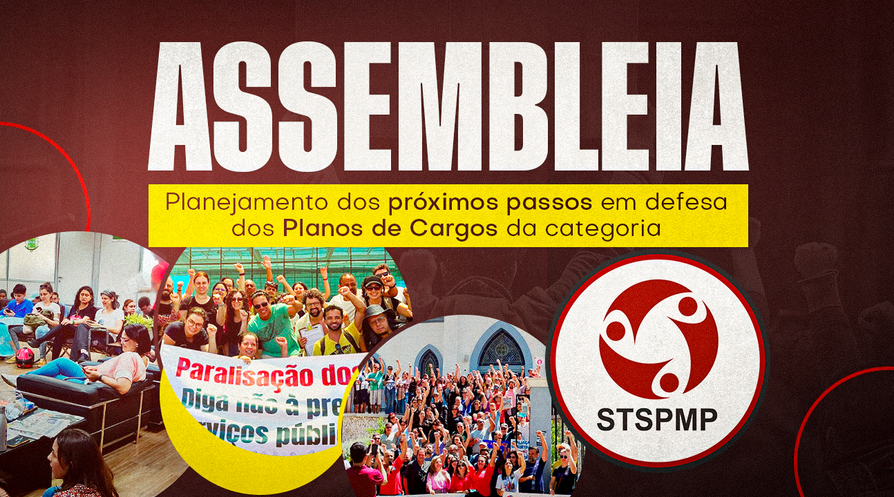Assembleia nesta segunda, dia 17 de novembro, às 18h30, vai debater os próximos passos da nossa luta pelos PCCVs
