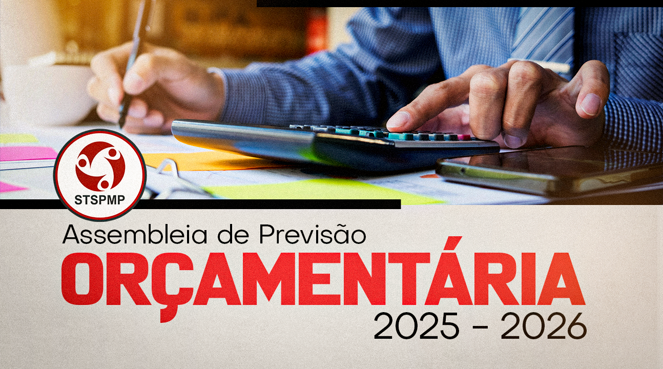 Assembleia de Previsão Orçamentária 2025-2026 será no dia 25 de novembro, às 17 horas. Participe, Servidor!