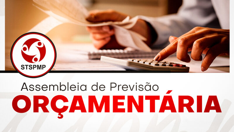 Assembleia de Previsão Orçamentária 2025-2026 será no dia 25 de novembro, às 17 horas. Participe, Servidor!