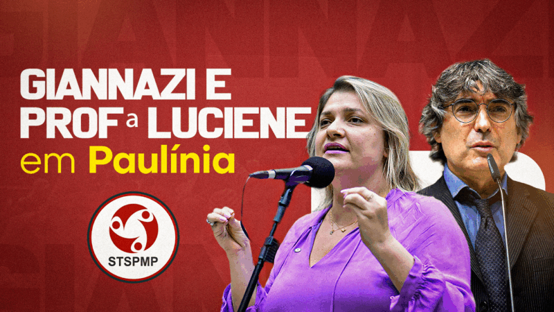 Parlamentares da Educação vêm fortalecer a nossa luta coletiva em Paulínia e Região. Dia 8/12, às 19 horas, na sede do STSPMP