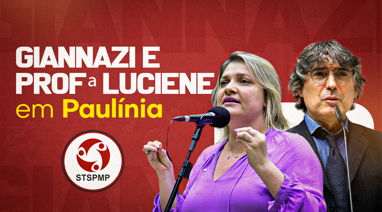 Parlamentares da Educação vêm fortalecer a nossa luta coletiva em Paulínia e Região. Dia 8/12, às 19 horas, na sede do STSPMP