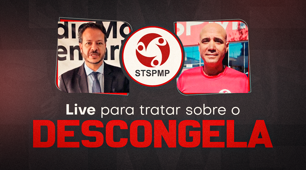 Live do STSPMP | Venha conhecer a Lei nº 226/26 que “descongela” direitos dos Servidores no dia 27 de janeiro, às 18 horas