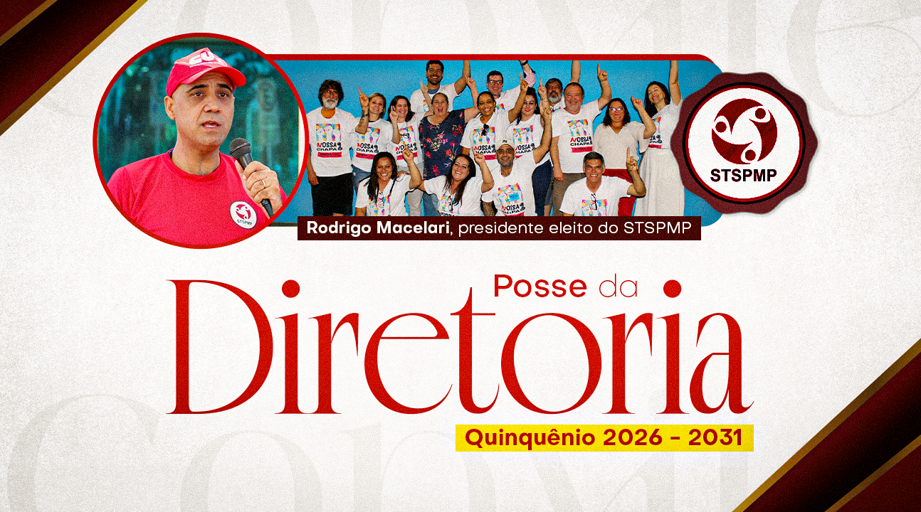 Posse da nova diretoria do STSPMP será aberta a todos os Servidores. Participem dia 16 de março, às 19 horas, na sede