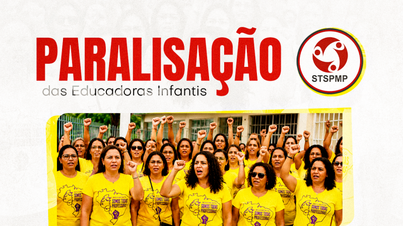 Educadoras Infantis de Paulínia aprovam paralisação para o dia 26 de maio e cobram reenquadramento no Magistério