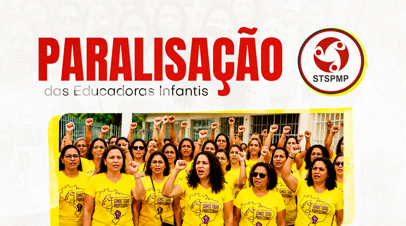 Educadoras Infantis de Paulínia aprovam paralisação para o dia 26 de maio e cobram reenquadramento no Magistério
