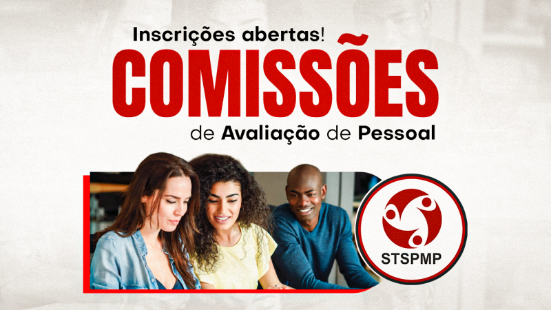 Servidores podem se candidatar às Comissões de Avaliação de Pessoal; inscrições seguem até 26 de junho