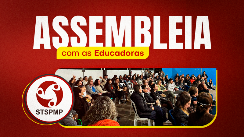 Sindicato convoca as Educadoras Infantis para importante assembleia no dia 10 de agosto, às 18h30, na sede. Luta pelo reenquadramento continua!